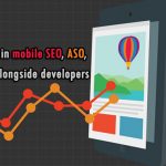 Best practices in mobile SEO, ASO, and working alongside developers